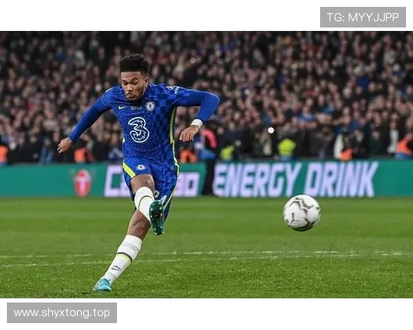 切尔西六年合同留住里斯·詹姆斯